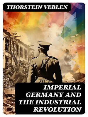 cover image of IMPERIAL GERMANY AND THE INDUSTRIAL REVOLUTION